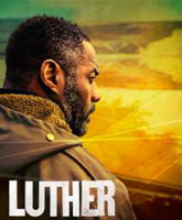 Смотреть Онлайн Лютер 4 сезон / Luther season 4 [2015]